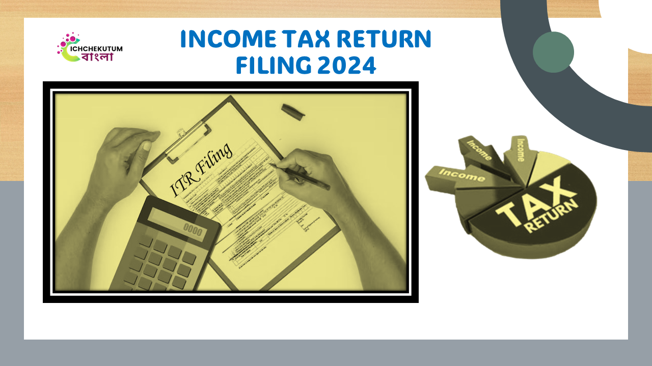 ITR Filing 2024