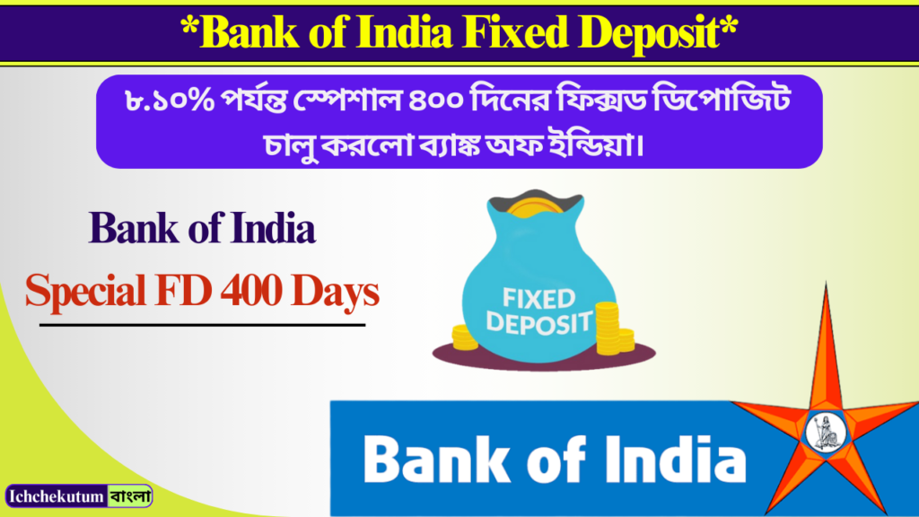 Bank of India FD